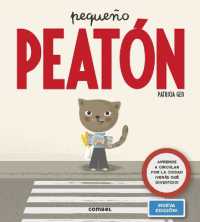 Pequeño Peatón (Pequeño...) （Board Book）