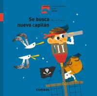 Se Busca Nuevo Capitán (Caballo. Galope) （Board Book）