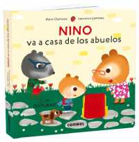 Nino Va a Casa de Los Abuelos (Menudo Trajín, Nino)