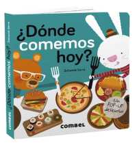 ¿Dónde Comemos Hoy? （Board Book）