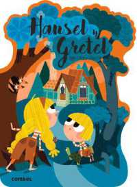Hansel Y Gretel (¡qué Te Cuento!)