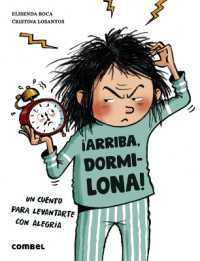 ¡Arriba, Dormilona! (¡adelante!)