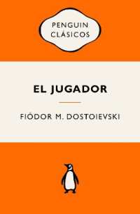 El jugador (Ediciones icónicas) / the Gambler