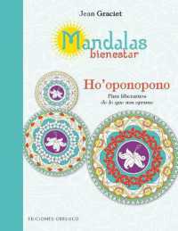 Mandalas bienestar Ho'oponopono/ Wellness Mandalas Ho'oponopono