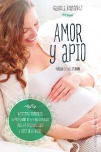 Amor y apio/ Love and Celery