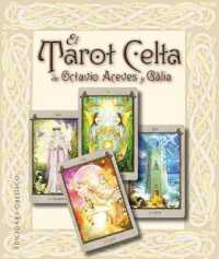 El tarot celta de Octavio Aceves y Galia / the Celtic Tarot by Octavio Aceves and Galia (Cartomancia Y Tarot) （BOX TCR CR）