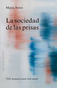Sociedad de Las Prisas, La
