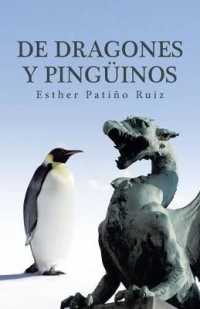 de Dragones y Pinguinos