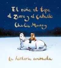 El niño, el topo, el zorro y el caballo: La historia animada / the Boy, the Mole , the Fox, and the Horse (Animated Ed.)