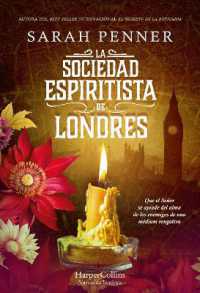 La Sociedad Espiritista de Londres (the London Séance Society - Spanish Edition)