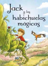 Jack y las habichuelas magicas/ Jack and the Beanstalk
