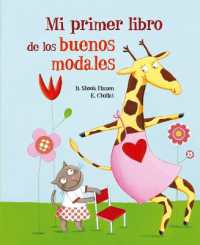 Mi Primer Libro de Los Buenos Modales