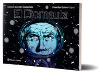 El Eternauta (Cómic) / the Eternaut (Comic Book)