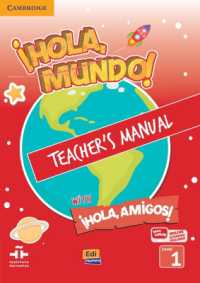 ¡Hola, Mundo!, ¡Hola, Amigos! Level 1 Teacher's Manual plus ELEteca (Hola Mundo Hola Amigos)
