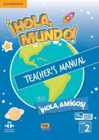 ¡Hola, Mundo!, ¡Hola, Amigos! Level 2 Teacher's Manual plus ELEteca (Hola Mundo Hola Amigos)