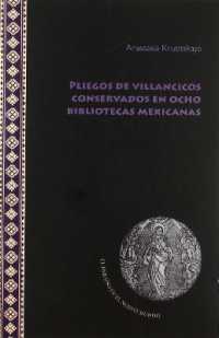 Pliegos de villancicos conservados en ocho bibliotecas mexicanas