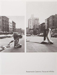 Rosemarie Castoro : Focus at Infinity