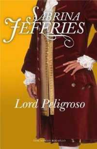 Lord Peligroso (Terciopelo Bolsillo)