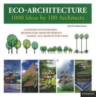 Eco-Architecture : 1000 Ideas by 100 Architects