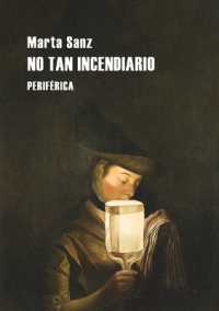 No Tan Incendiario (Pequeños Tratados)