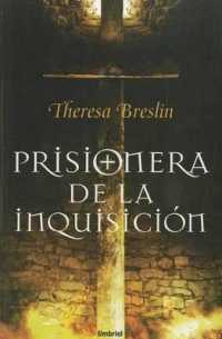 Prisionera de la inquisicion / Prisoner of the Inquisition （TRA）