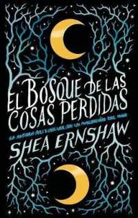 El bosque de las cosas perdidas / Winterwood