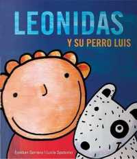 Leonidas y Su Perro Luis