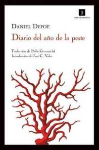 Diario del ano de la peste / a Journal of the Plague Year （TRA）
