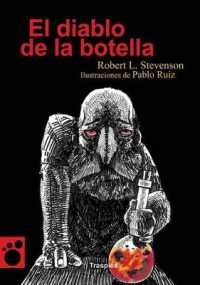 El Diablo En La Botella (Vagamundos. Libros Ilustrados)