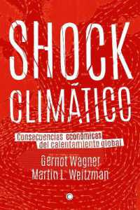 Shock climático : Consecuencias económicas del calentamiento global