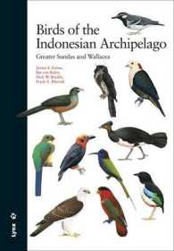 Birds of the Indonesian Archipelago : Greater Sundas and Wallacea