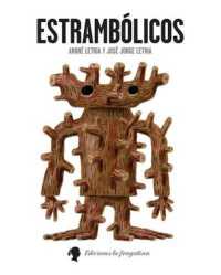 Estrambólicos （2ND）