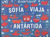 Sofa viaja a la Antrtida/ Sophie Scott Goes South