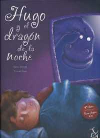 Hugo y El Dragon de la Noche