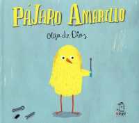 Pájaro Amarillo (Monstruo Rosa)