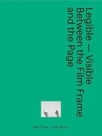 Legible - Visible : Between the Film Frame and the Page