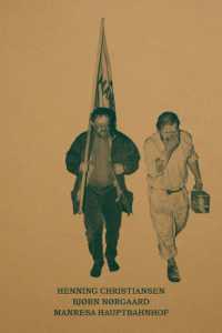 Henning Christiansen, Bjørn Nørgaard-MANRESA HAUPTBANHOF - an Homage to Joseph Beuys