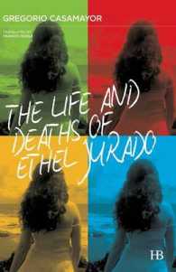 Life and Deaths of Ethel Jurado