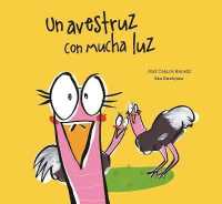 Un avestruz con mucha luz