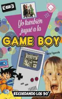 Yo También Jugué a la Game Boy : Recordando Los 90'