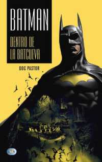 Batman : Dentro de la Batcueva