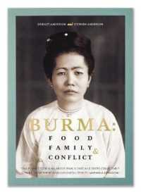 Burma: Food, Family & Conflict