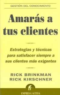 Amaras a Tus Clientes