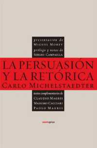 La Persuasion y la Retorica (Noesis Sextopiso)