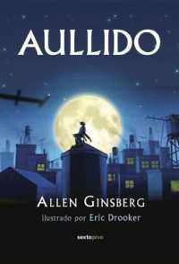 Aullido (Sexto Piso Ilustrado)