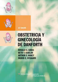 Obstetricia y Ginecologia de Danforth （10TH）