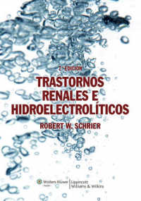 Trastornos Renales e Hidroelectroliticos / Renal and Electrolyte Disorders （7TH）