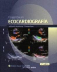 Ecocardiografia de Feigenbaum / Feigenbaum's Echocardiography （7TH）