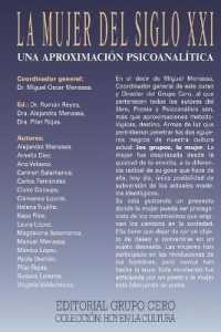 La Mujer del Siglo XXI: una aproximación psicoanalítica (Feminismo - Serie Compilado de los Mejores Títulos Refiriendo A Esta Temática Tan Importante en el P) 〈2〉