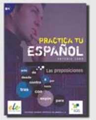 Practica tu espanol: Las preposiciones(B1)